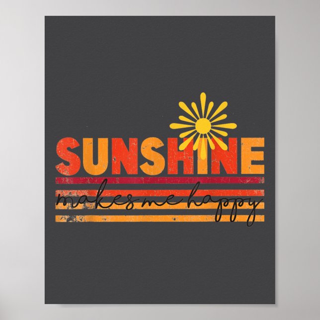 Póster Sunshine Makes Me Happy Insrational Sitive Motivat (Frente)
