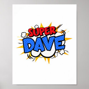 Póster Super Dave Funny Comic Personalizado Padres Día Pe