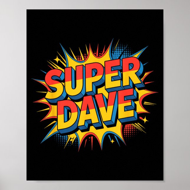 Póster Super Dave Funny Name Daves  (Frente)
