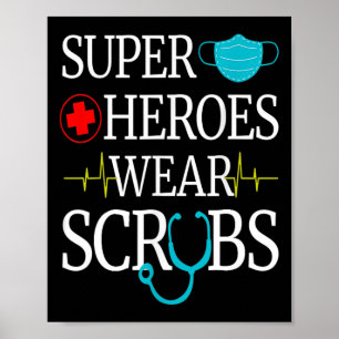Póster Super Héroes Usan Scrubs Enfermería Cute enfermera