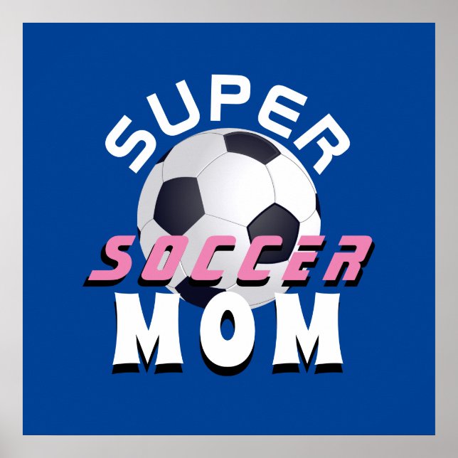 Póster Super Soccer Mom Sport Día de la Madre (Frente)