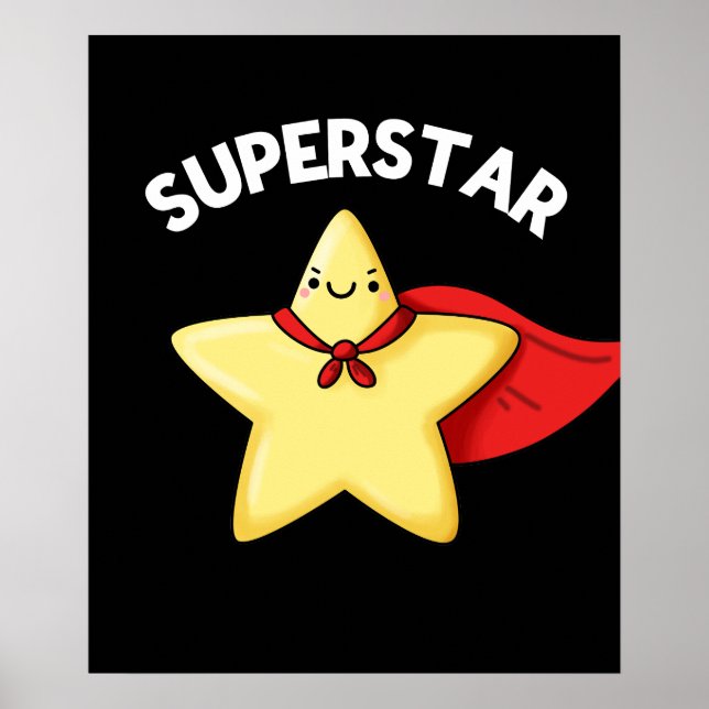 Póster Super Star Funny Astronomía Pun Dark BG (Frente)
