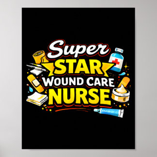 Póster Super star wound care nurse medical pride hero 