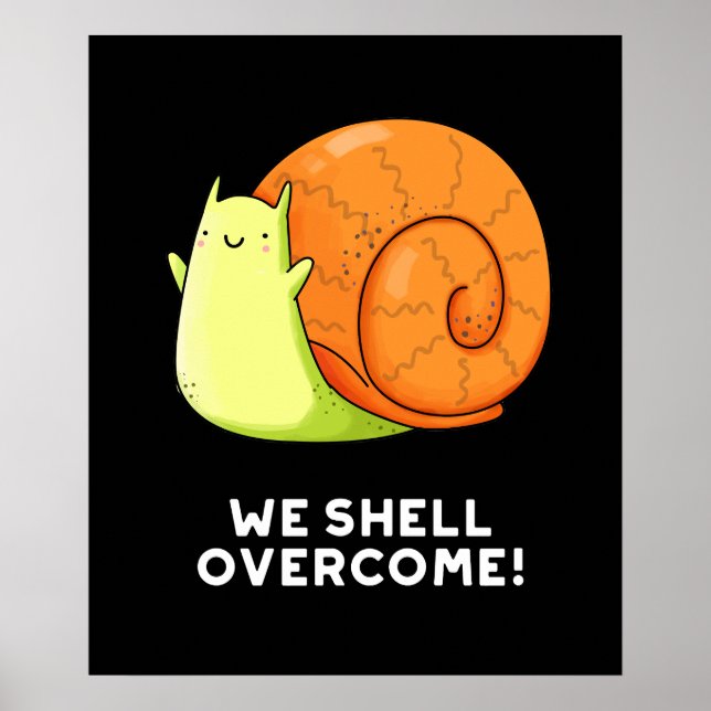 Póster Superamos divertida y positiva Pun de Caracol Oscu (Frente)