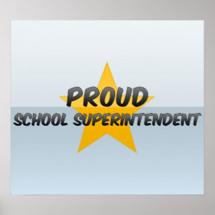 Póster Superintendente de escuela orgulloso