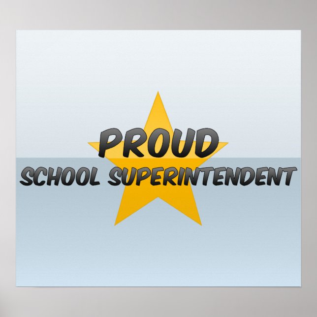 Póster Superintendente de escuela orgulloso (Frente)