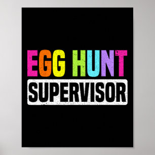 Póster Supervisor de Huevos de Huevos Funny Fiesta de caz