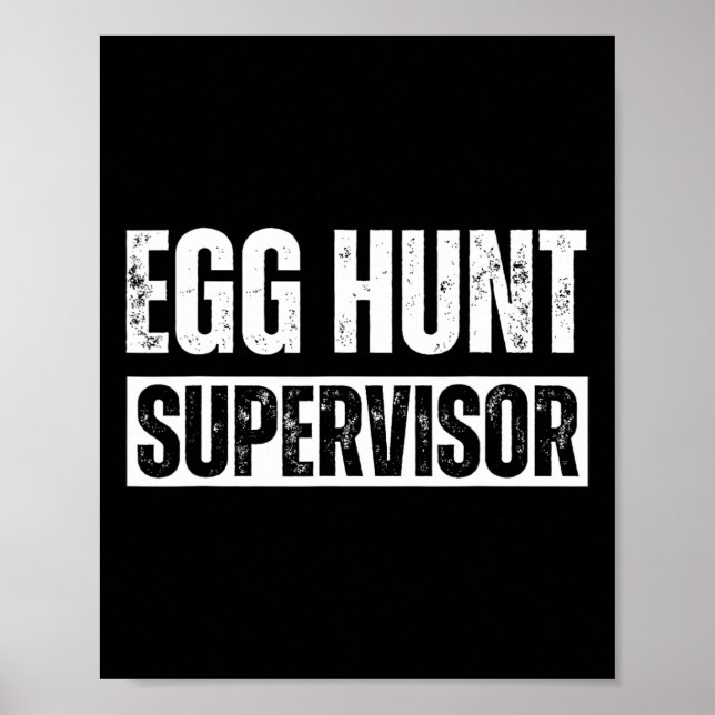 Póster Supervisor de la caza de huevos - anuncio de papá, (Frente)