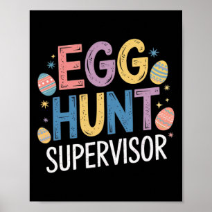 Póster Supervisor de la caza de huevos - Funny Family Eas