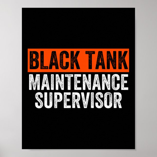 Póster Supervisor de mantenimiento de tanque negro Camper (Frente)