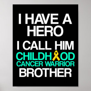 Póster Superviviente de cáncer infantil Guerrero de apoyo