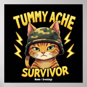 Póster Superviviente de Dolor de Barriga Chiste de Gato D
