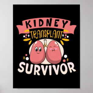 Póster Superviviente del trasplante de enfermedad renal P