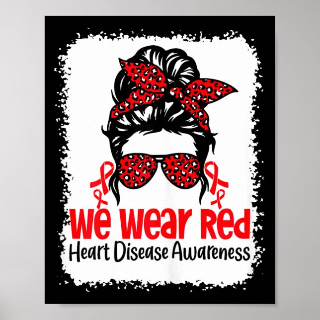 Póster Support Heart Disease Awareness We Wear Red Tee Wo (Frente)