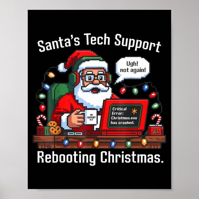 Póster Support Santa Tech Rebooting s Tee (Frente)
