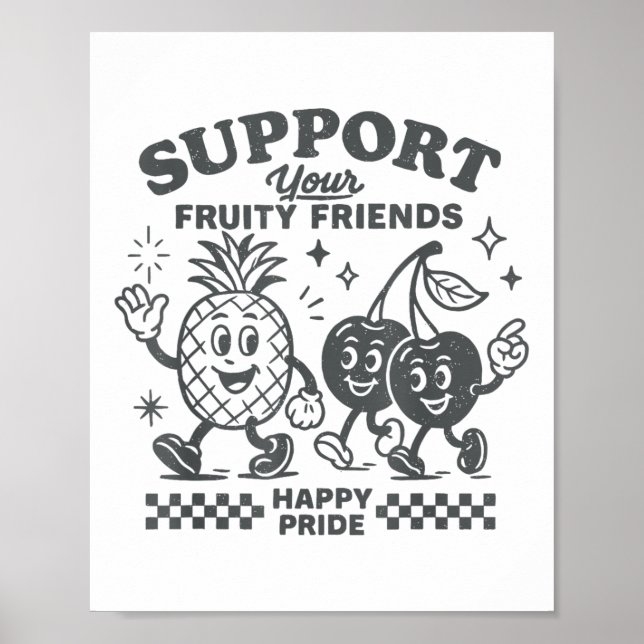 Póster Support Your Fruity Friends Happy Pride Lgbtq Lesb (Frente)