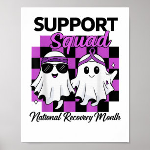 Póster Suprt Squad National Recovery Month Addiction Reco