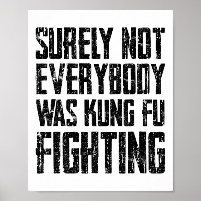 Póster Surely Not Every Kung Fu Has Fought Karate  (Frente)