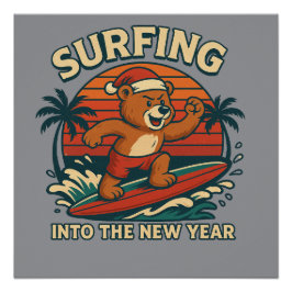 Póster Surfing Into The New Year- Retro 80s Vintage Bear