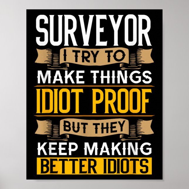 Póster Surveyor Sarcastic Graphic Funny Surveying  (Frente)
