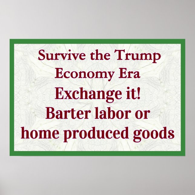 Póster Survive Trump Economy Exhange It (Frente)
