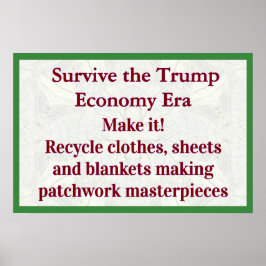 Póster Survive Trump Economy Make It