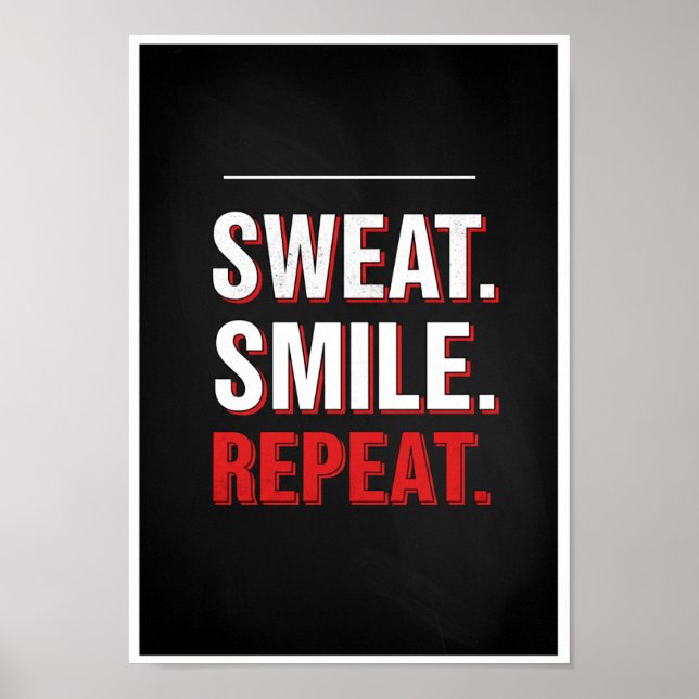 Póster Sweat Smile Repeat Typography Print (Frente)