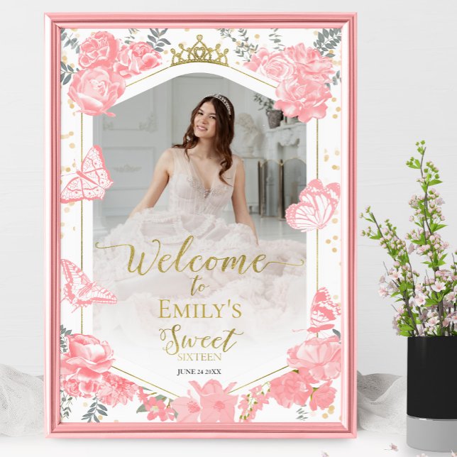Póster Sweet 16 Photo Welcome Sign Butterfly Floral rosa (Subido por el creador)