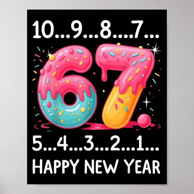 Póster Sweet 67 New Year Countdown 2026 Funny Happy New Y (Frente)