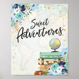 Póster Sweet Adventures firma Travel Shower Dessert Table