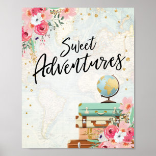 Póster Sweet Adventures firma Travel Shower Dessert Table