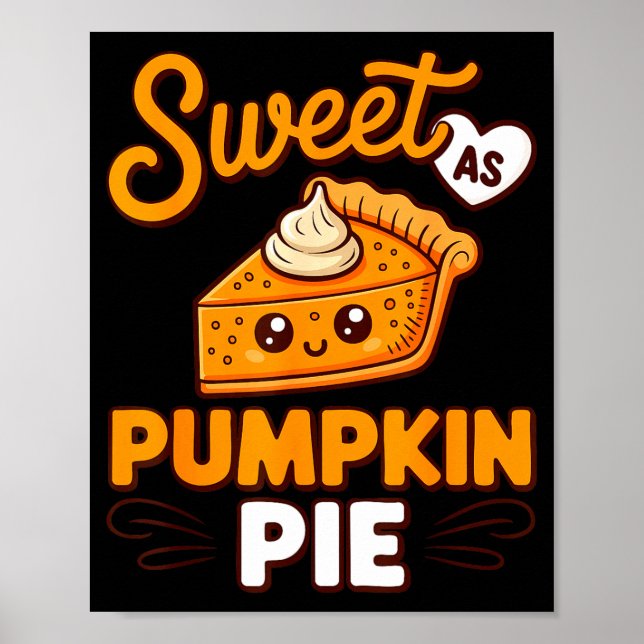 Póster Sweet As Pumpkin E Shirt Adult Kids Men Women Than (Frente)