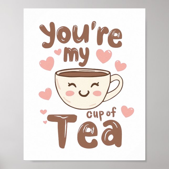 Póster Sweet Valentine's Day Tea Lover Quote (Frente)