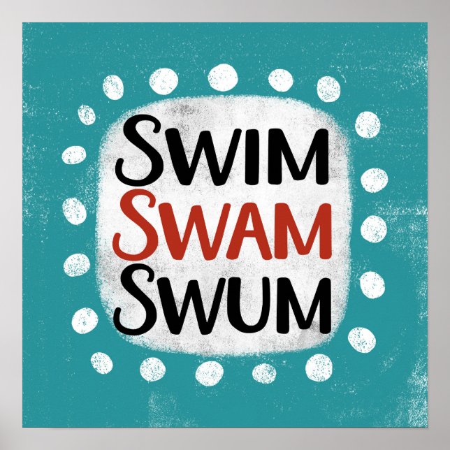 Póster Swim Swam Swum Poster Wall Art (Frente)