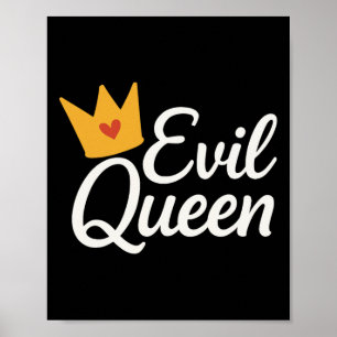 Póster Sy Evil Queen Crown Funny Costume