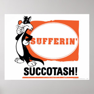 Póster Sylvester ¡Sufrido succotash!