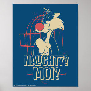 Póster SYLVESTER™ - ¿travieso? ¿Moi?