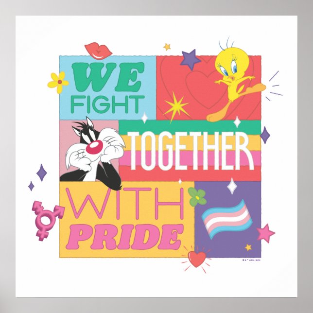 Póster SYLVESTER™ & TWEETY™| We Fight Together With Pride (Frente)