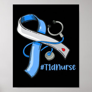 Póster T1d Enfermera Cinta azul Stethoscope Diabetes Awar