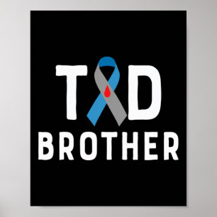 Póster T1d Hermano Tipo 1 Conciencia sobre la diabetes In