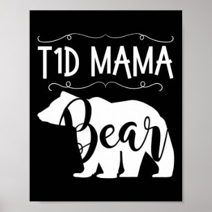 Póster T1d Mama Bear Tipo1 Diabetes T1 Conciencia de las 