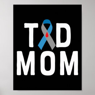 Póster T1d Mamá Tipo 1 Sensibilización sobre la diabetes 