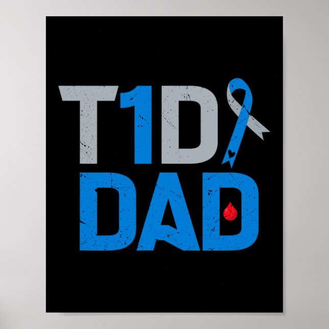 Póster T1d Papá Diabetes Apoyo a la toma de conciencia So (Frente)