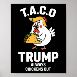 Póster T.a.c.o. Trump siempre se burla del gracioso anti