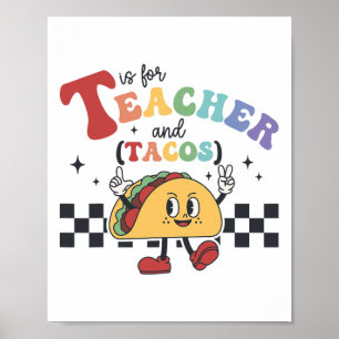 Póster T es para maestro y tacos divertido ck para volver