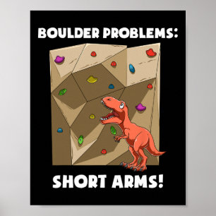 Póster T-rex Divertido de Escalada en Roca y Boulder 