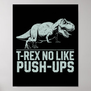 Póster T-rex divertido no le gustan los abdominales gimna