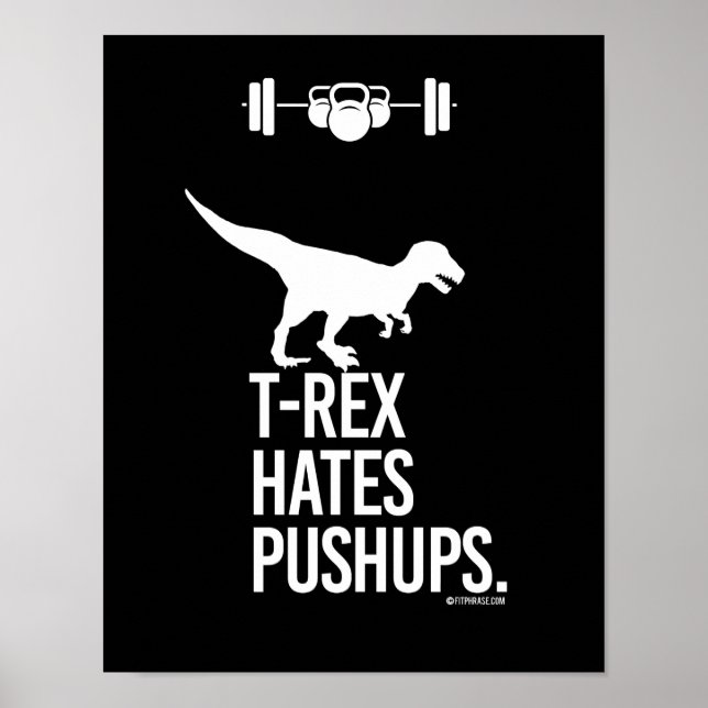 Póster T-Rex odia a los Pushups - Humor de entrenamiento  (Frente)