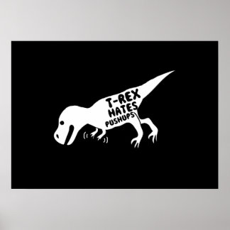 Póster T-Rex odia a Pushups