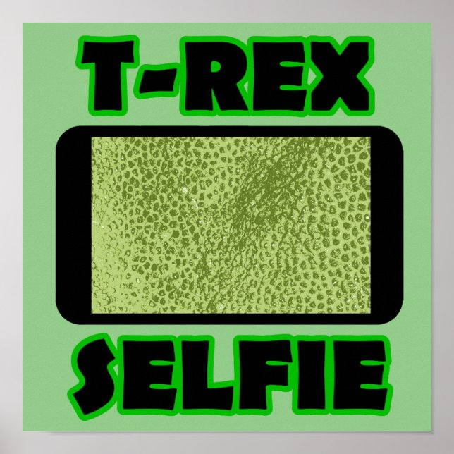 Póster T-Rex Selfie Short Arms Divertido Rótulo Poster de (Frente)